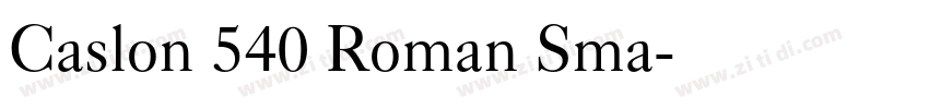 Caslon 540 Roman Sma字体转换